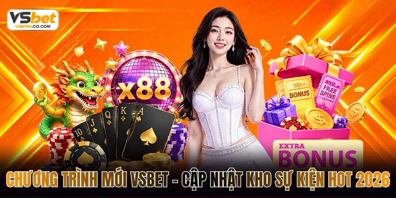 chương trình mới vsbet