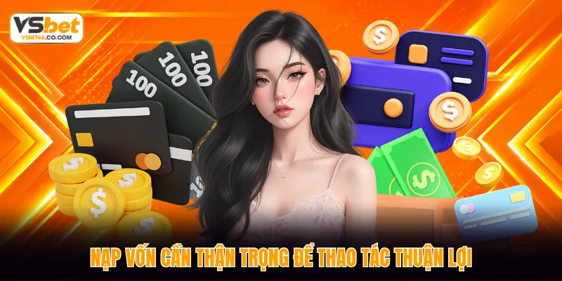 Nạp vốn vào VSBET bằng ví điện tử
